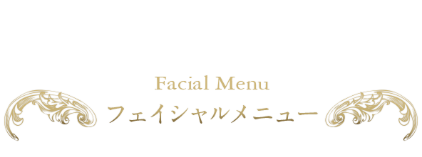 Facial Menu